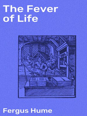 cover image of The Fever of Life